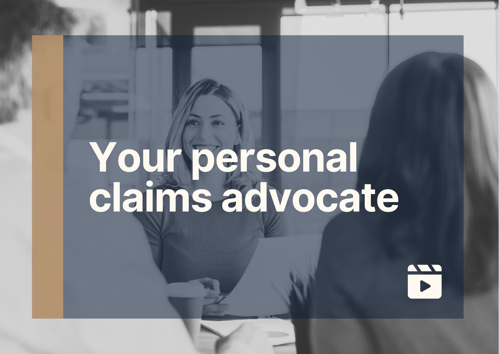 Image of a female insurance broker in a meeting with two clients in an office with the heading your personal claims advocate